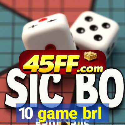 10 game brl